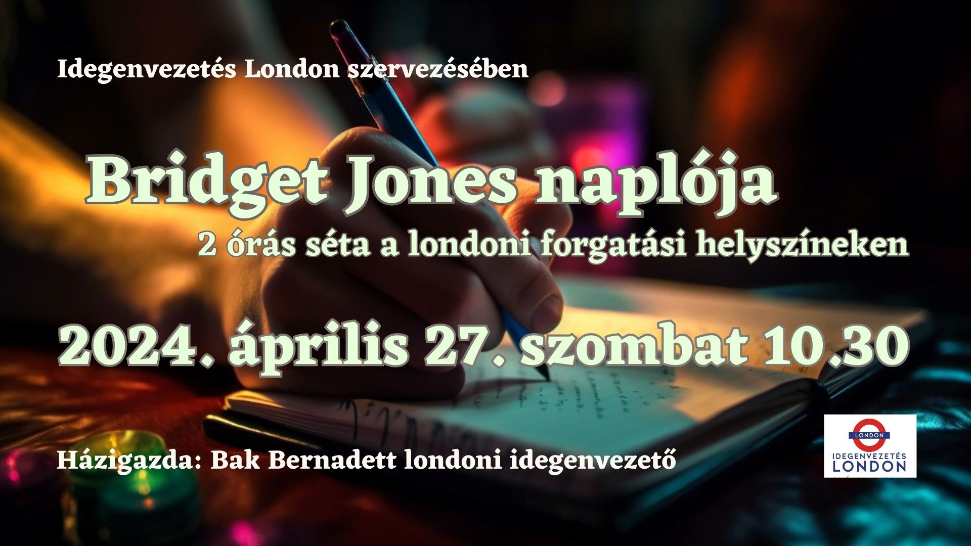 Londoni séta - Bridget Jones naplója